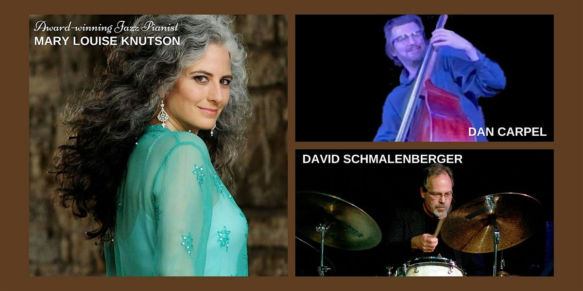 CROONERS JAZZ: An Evening with the Mary Louise Knutson Trio!