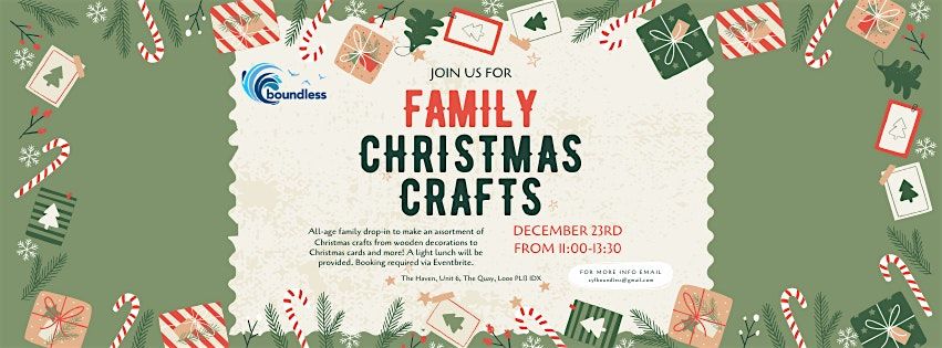 Family Christmas Crafts and Lunch @ The Haven