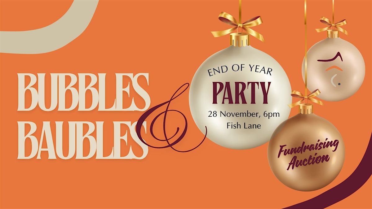 Bubbles & Baubles Annual Fundraiser
