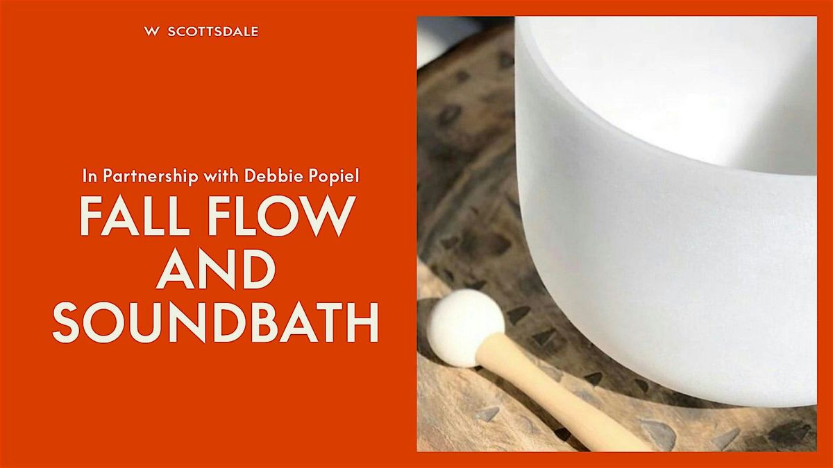 Fall Flow and Soundbath with Debbie Popiel