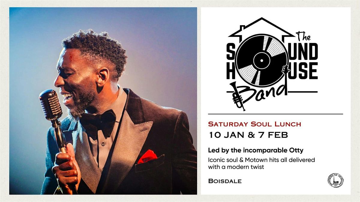 Saturday Soul Lunch | Otty