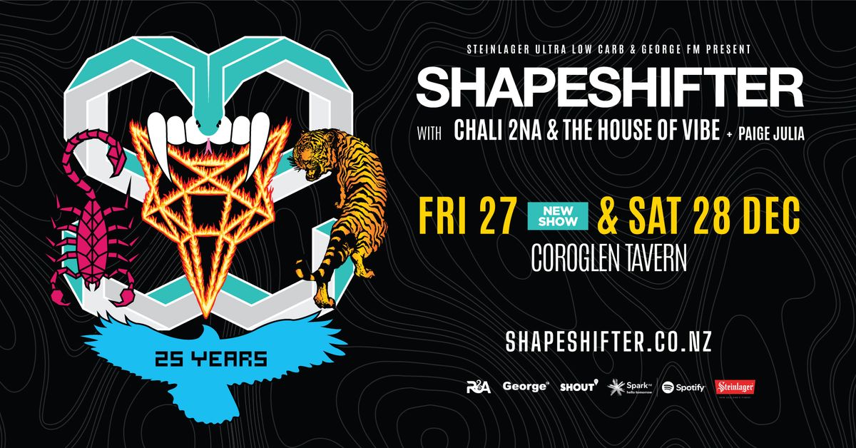 SHAPESHIFTER | 25TH ANNIVERSARY | COROMANDEL | DEC 27TH