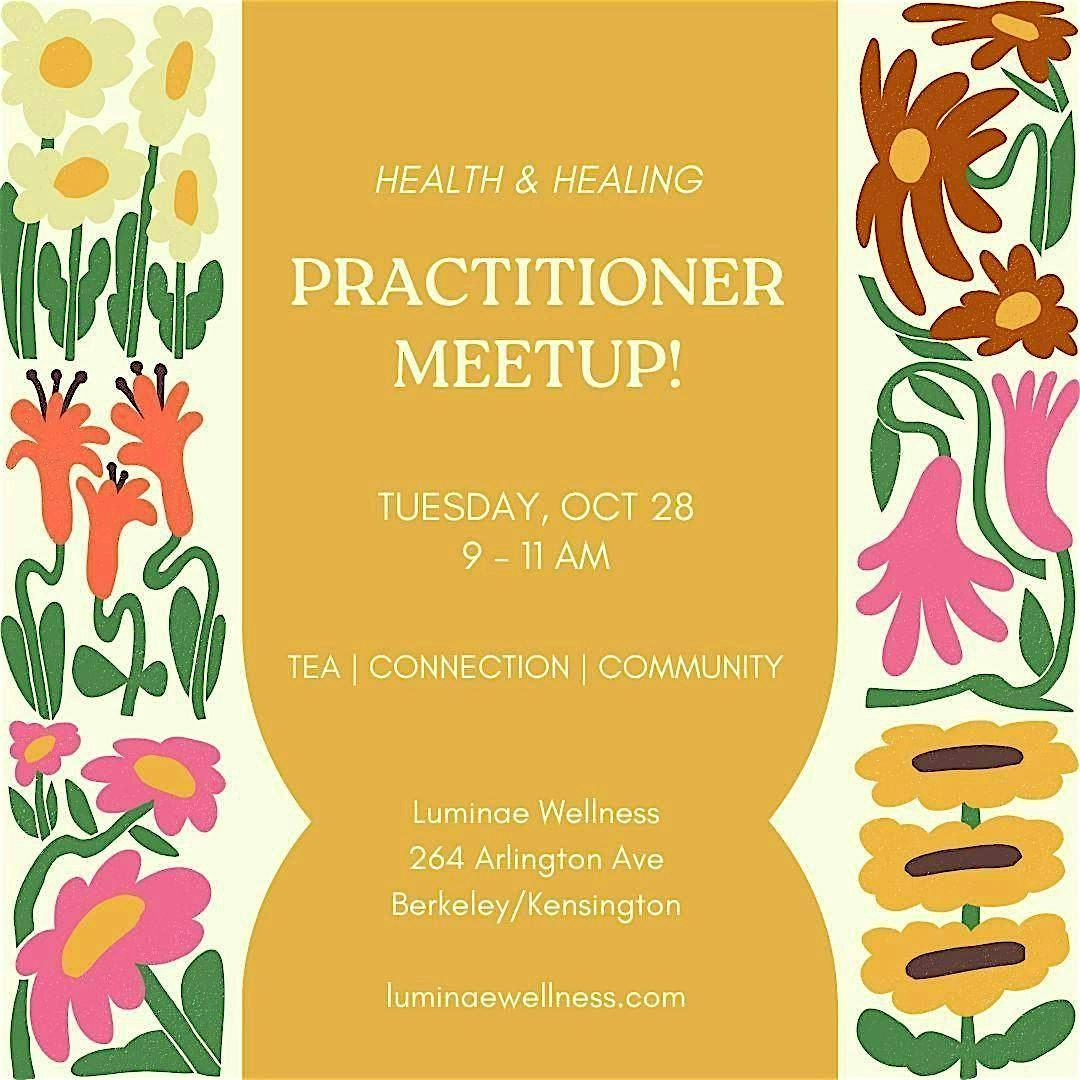 Practitioner Meetup!