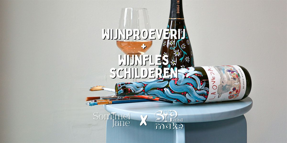 Wijn proeverij + creatieve workshop