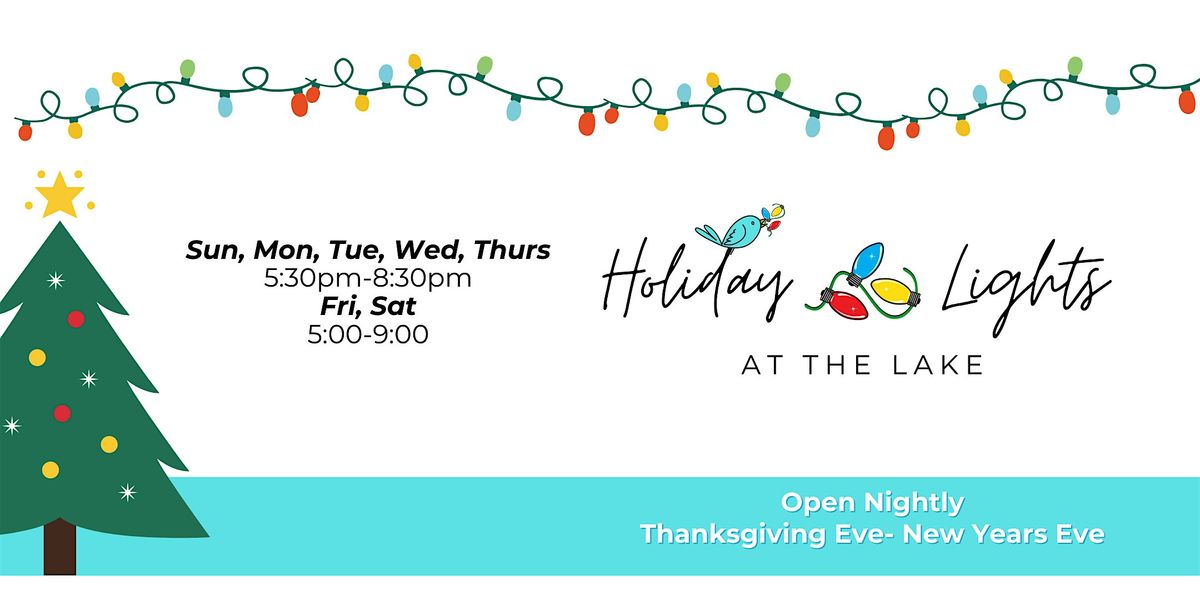 Holilday Lights at the Lake 2025