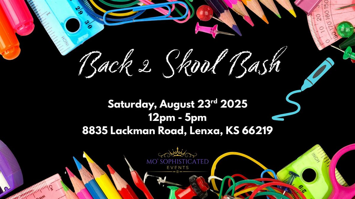Back 2 Skool Bash