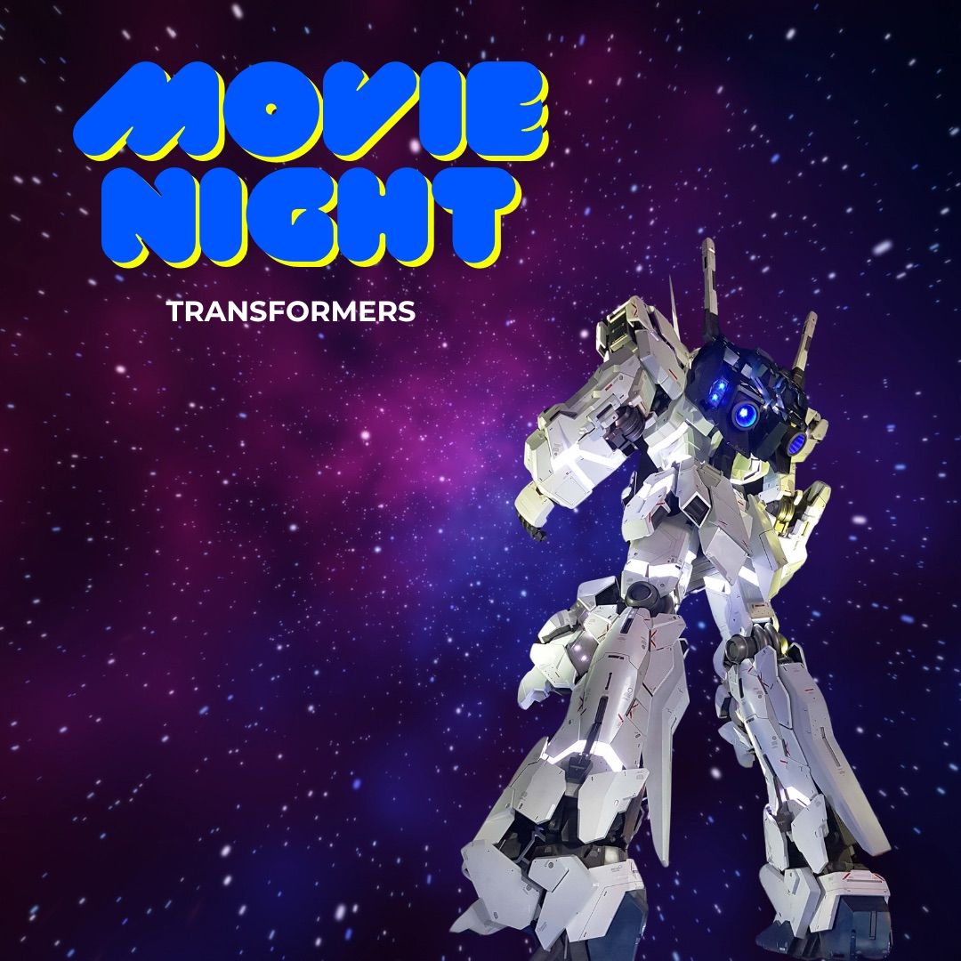 MOVIE NIGHT: Transformers - Free