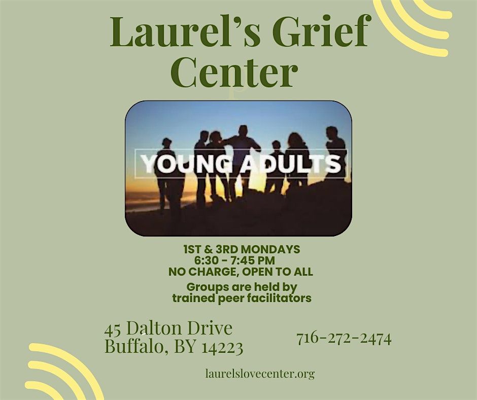 Young Adult Grief Support Group by Laurel's Grief Center