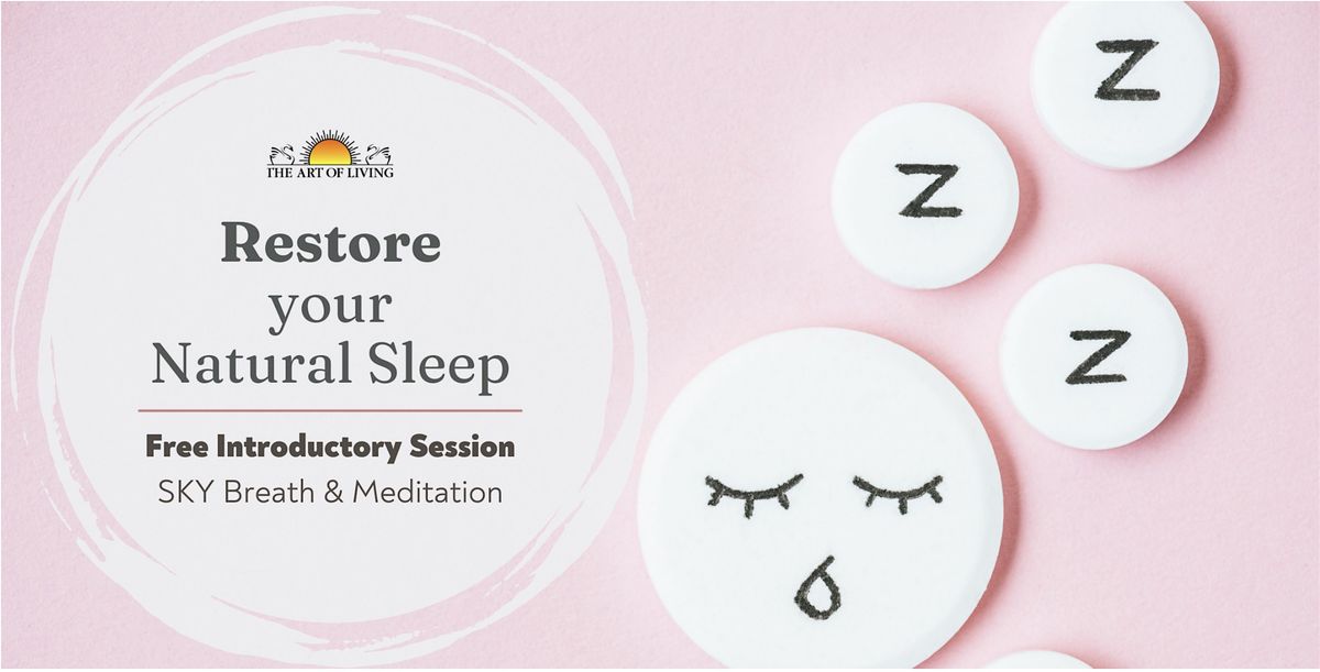 Restore your Natural Sleep