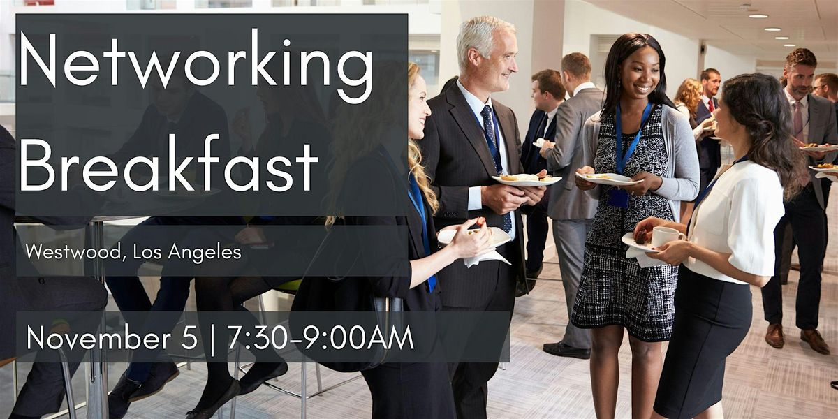 Copy of West LA Chamber of Commerce networking breakfast