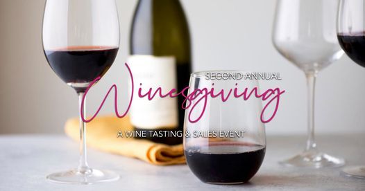 Winesgiving - A Wine Tasting & Sales Event