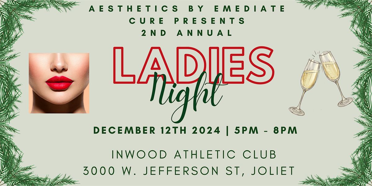 2nd Annual Ladies Night