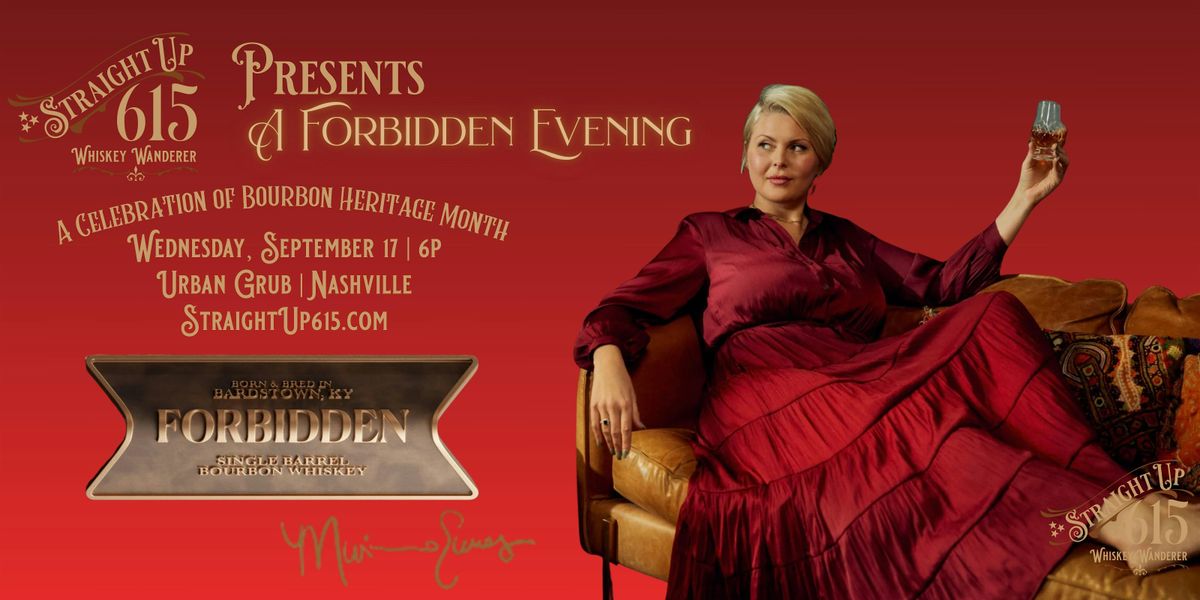 Straight Up 615 Presents A Forbidden Evening