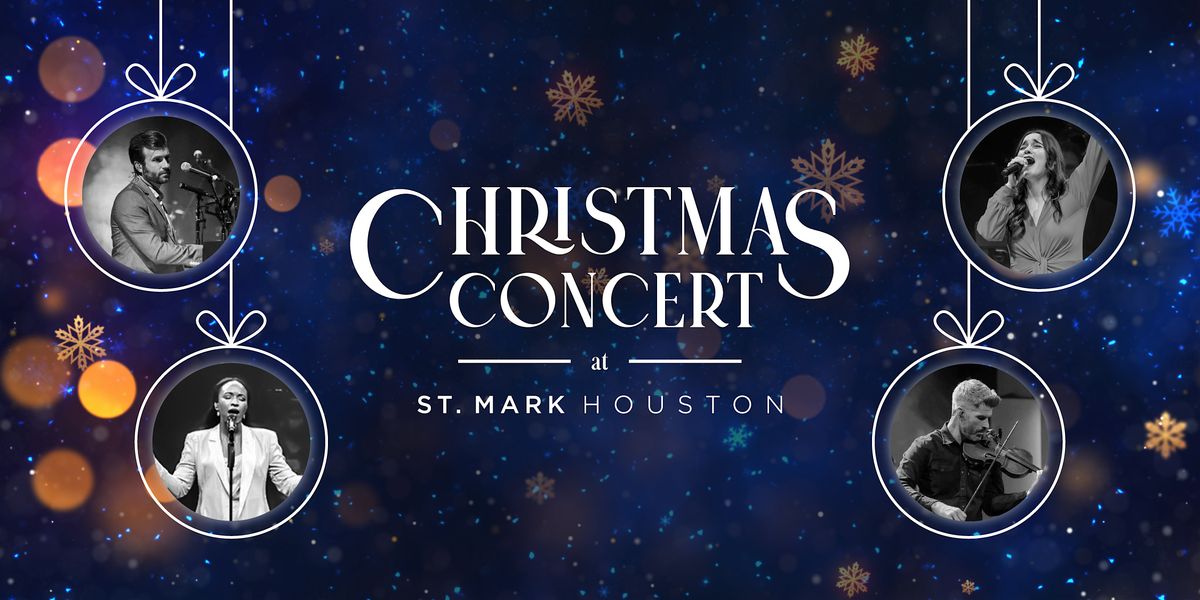 Christmas Concert at St. Mark Houston