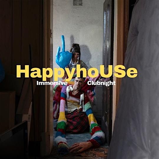 Happy hoUSe