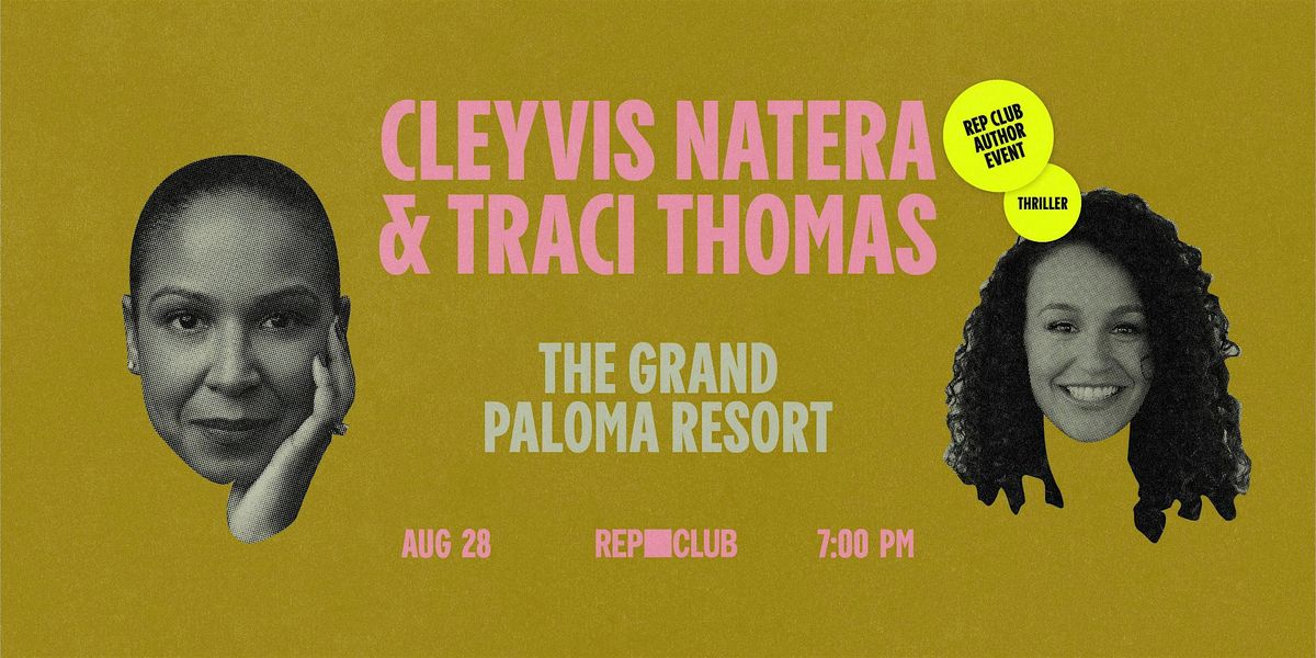 BOOK LAUNCH: The Grand Paloma Resort w\/ Cleyvis Natera