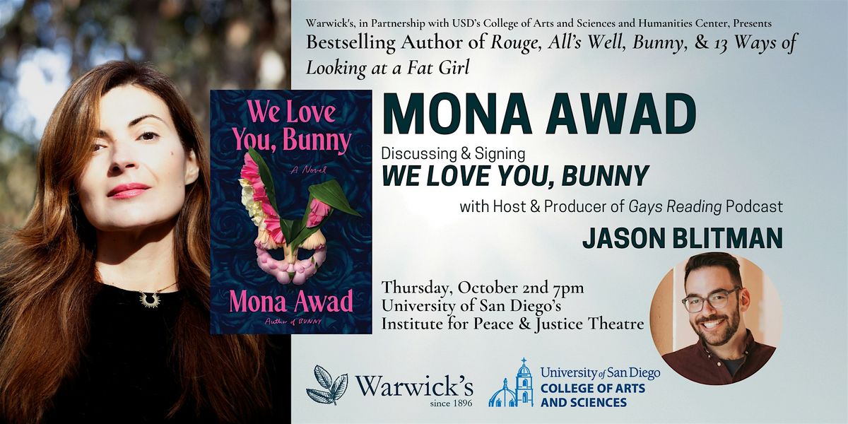 Mona Awad discussing  WE LOVE YOU, BUNNY w\/Jason Blitman