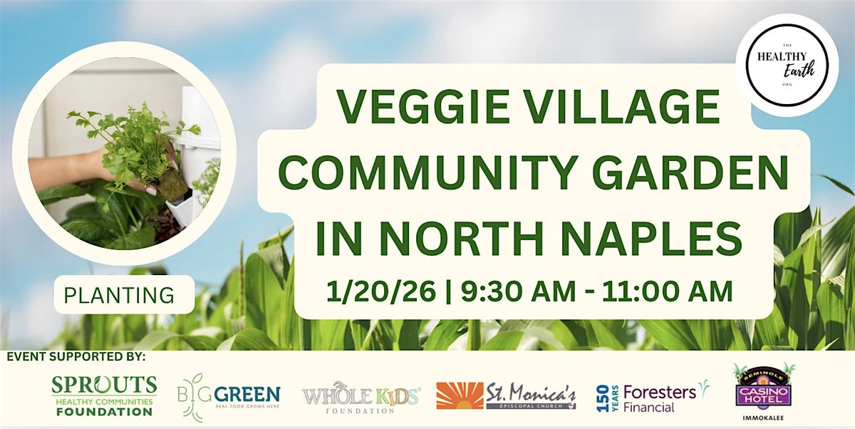 Veggie Village Community Garden Maintenance Day