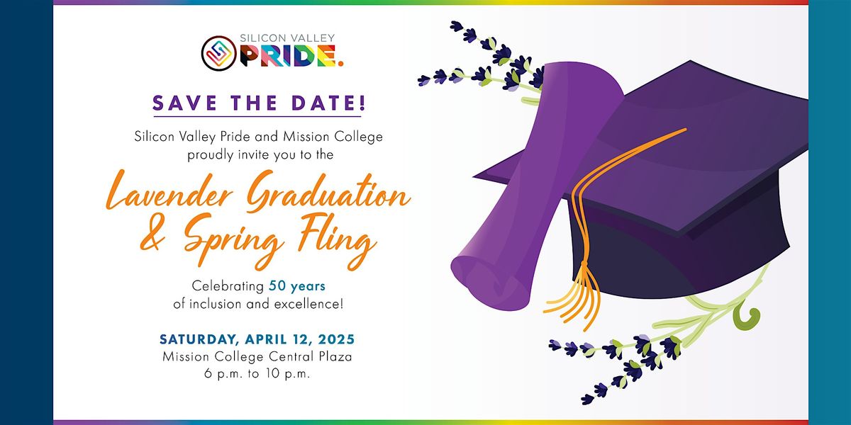 Lavender Graduation & Spring Fling