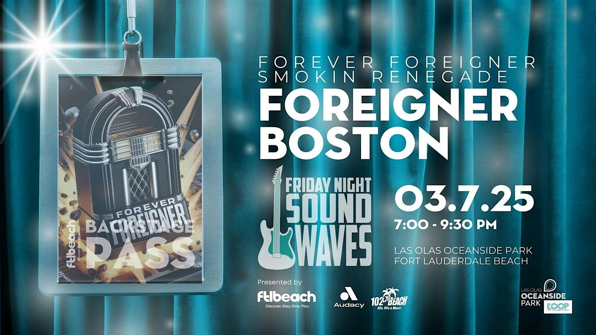 Friday Night Sound Waves: Boston & Foreigner Tributes