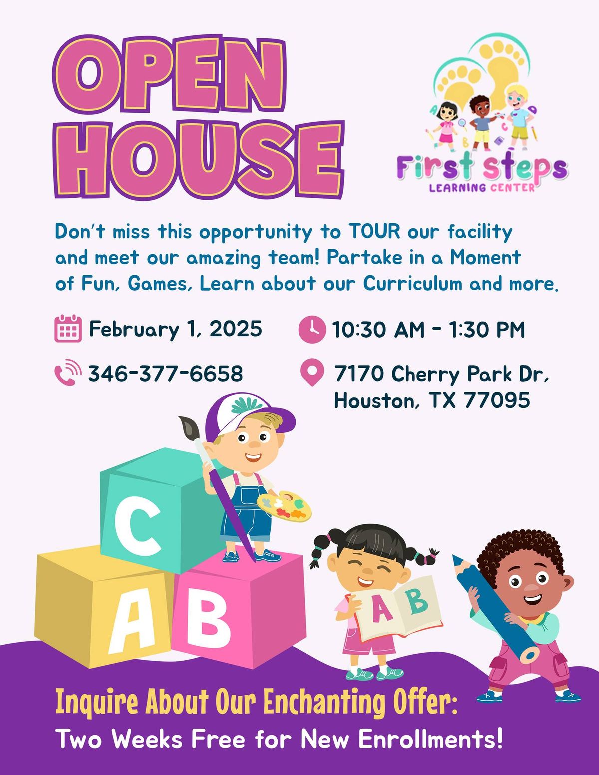 Discover, Play, and Learn: First Steps Learning Center Open House!