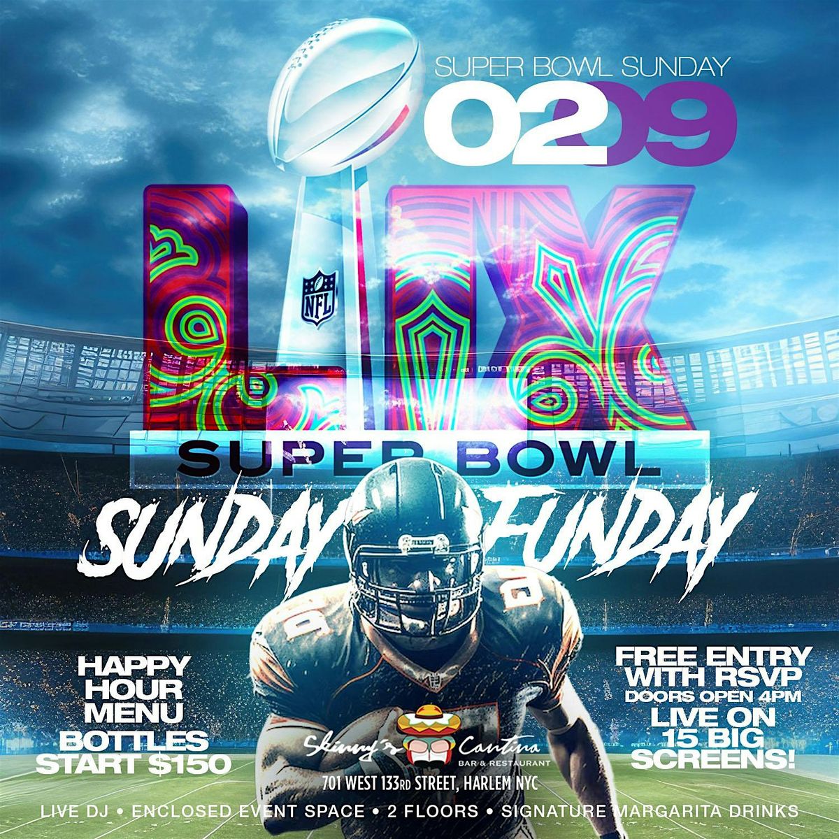 Super Bowl Sunday Happy Hour, Brunch, Dinner, Viewing Party, Free Entry