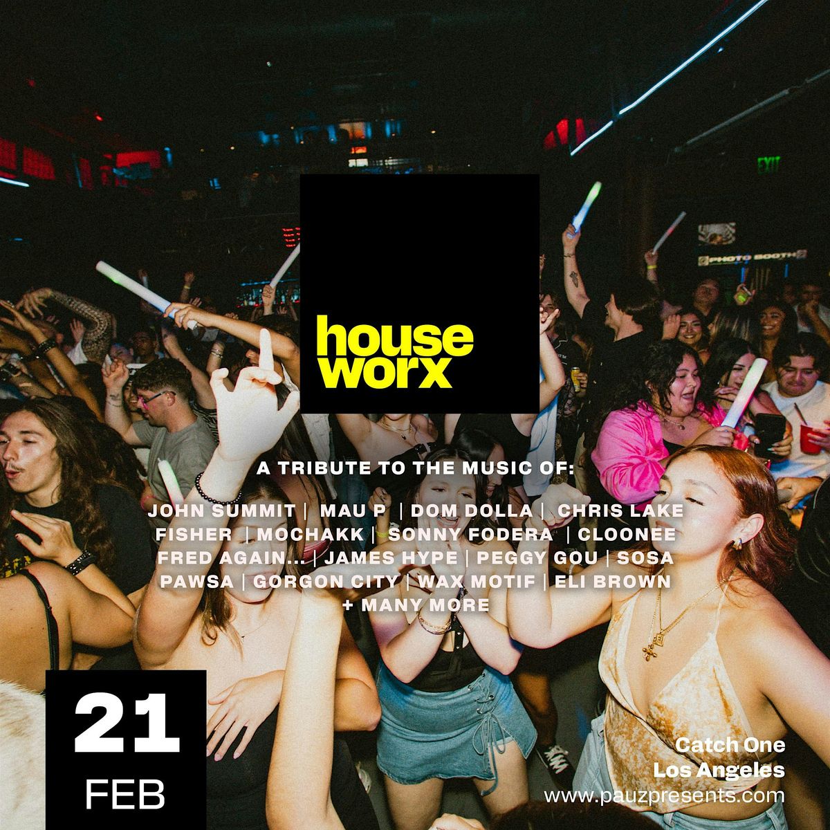 HOUSE WORX (House Music Anthems All Night Long!)