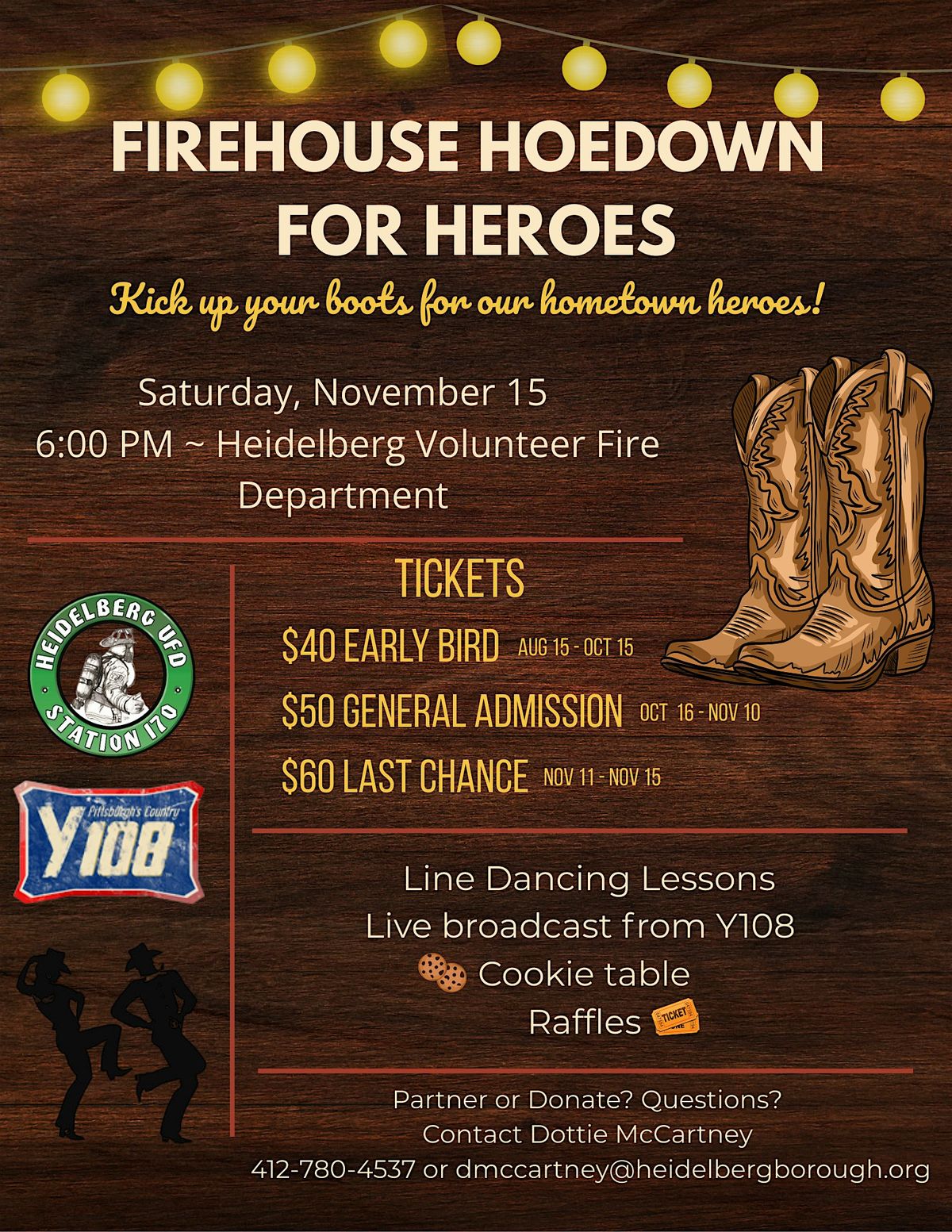 Firehouse Hoedown for Heroes Kick up your boots for our hometown heroes!
