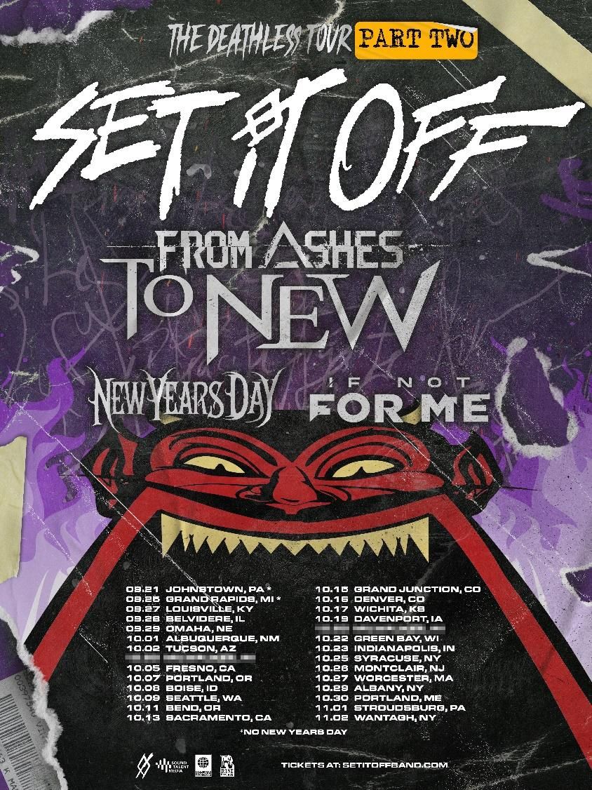 Set It Off with From Ashes To New