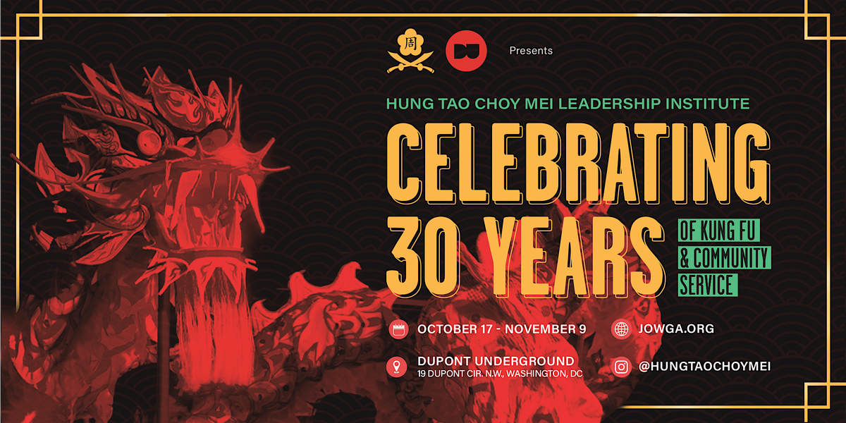 Kung Fu & Community Service: Celebrating 30 Years of Hung Tao Choy Mei