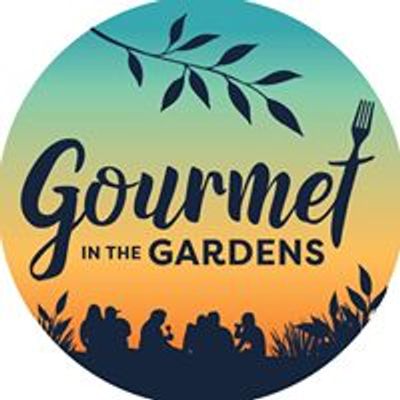 Gourmet in the Gardens