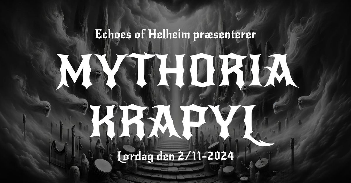 Echoes of Helheim: Krapyl + Mythoria