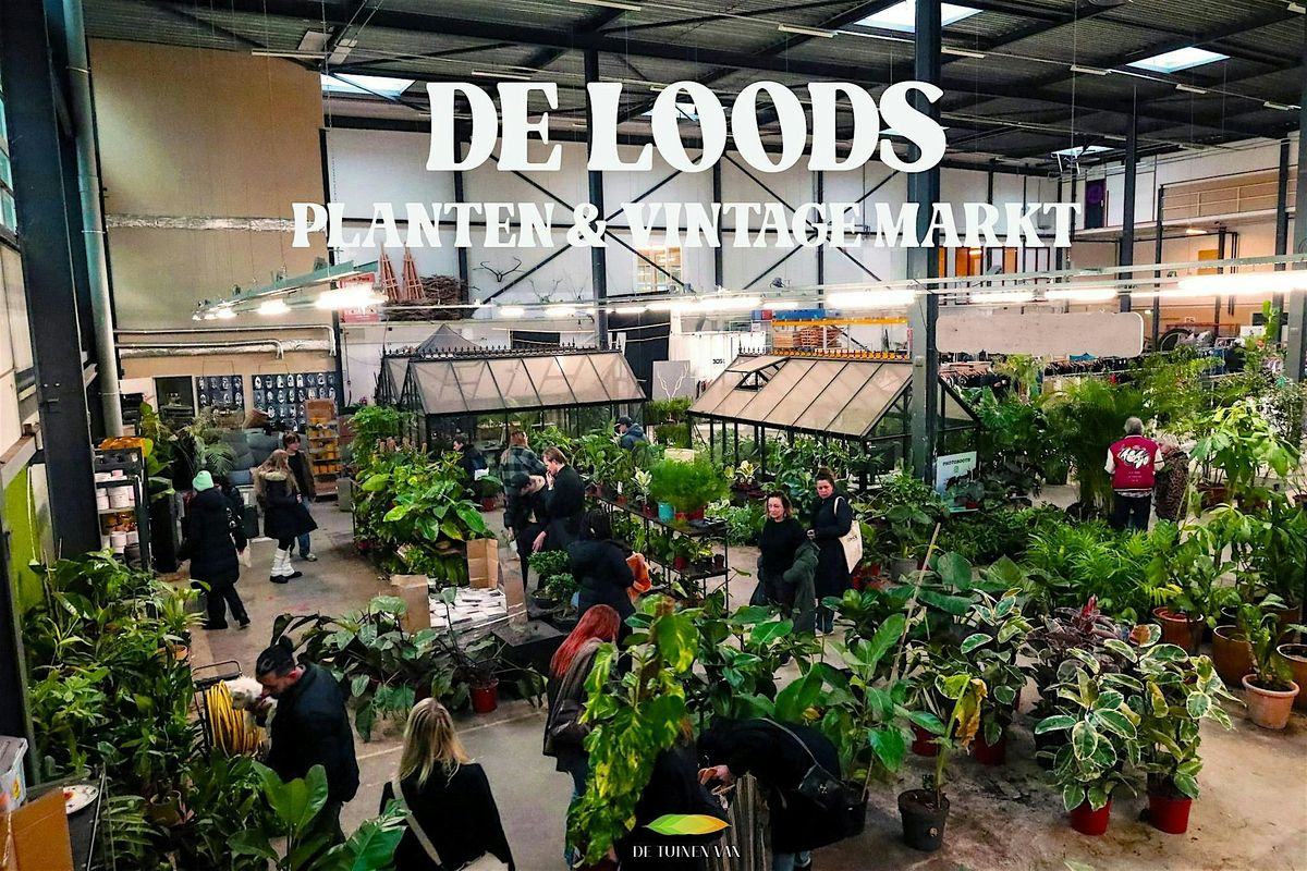 DE LOODS - Plants & Vintage market