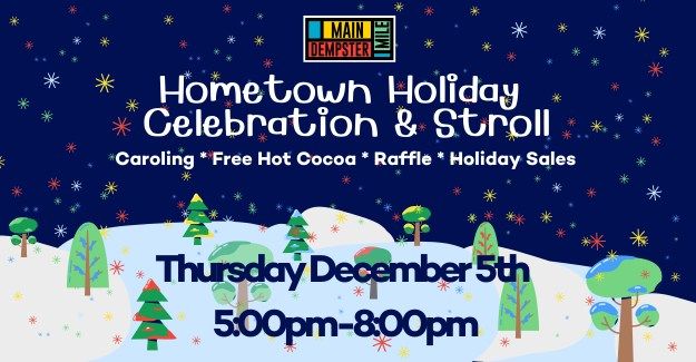 Hometown Holiday Celebration & Stroll 2024