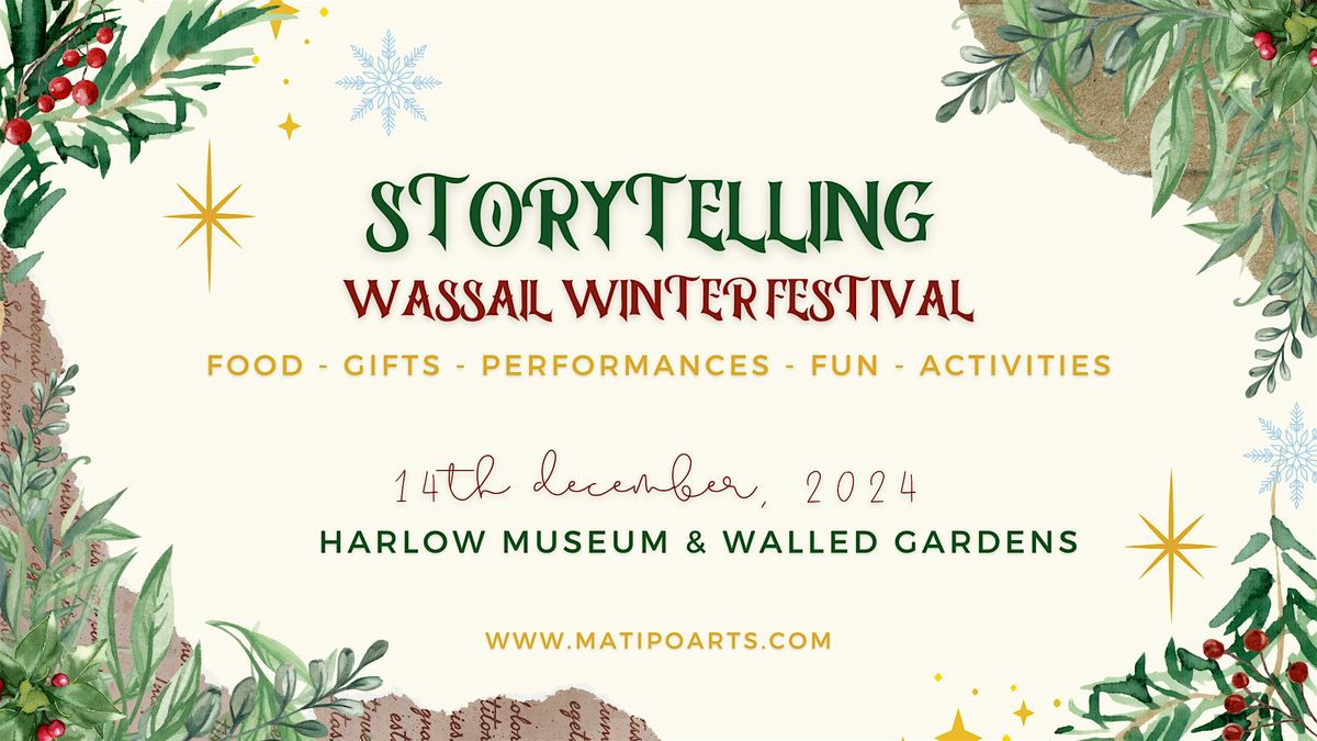 Wassail Winter Festival: Storytelling