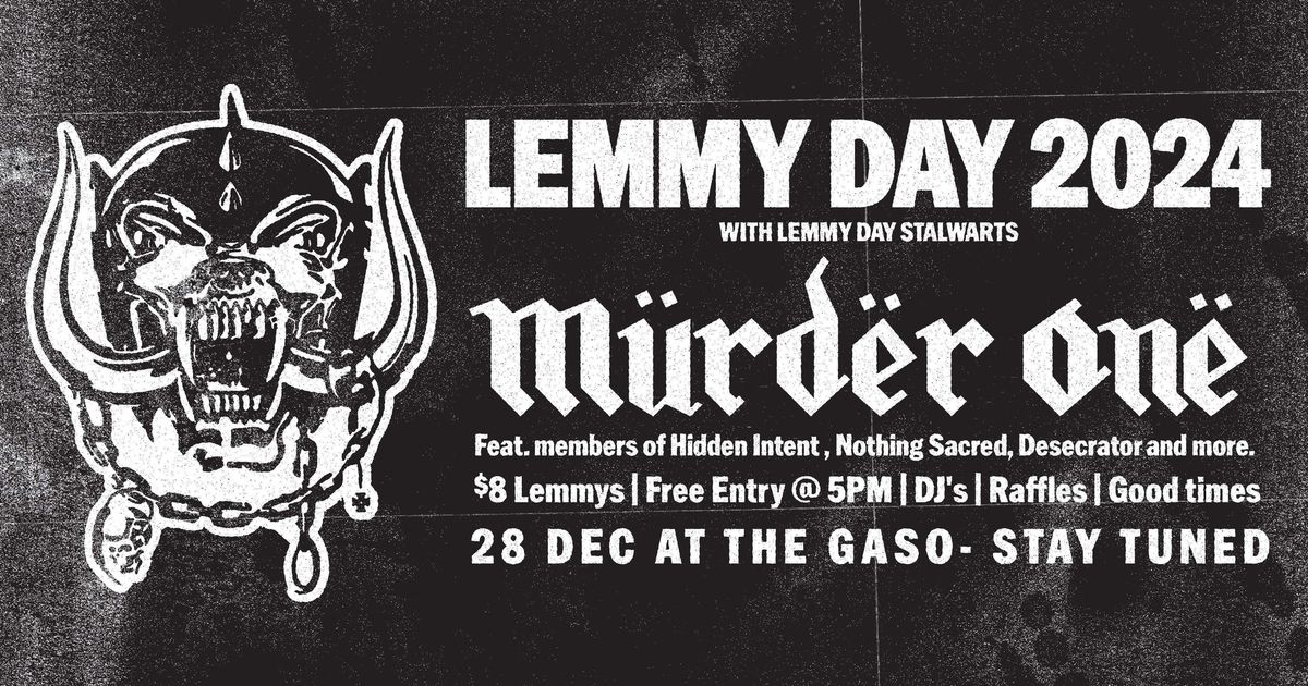 LEMMY DAY 2024 @ THE GASO