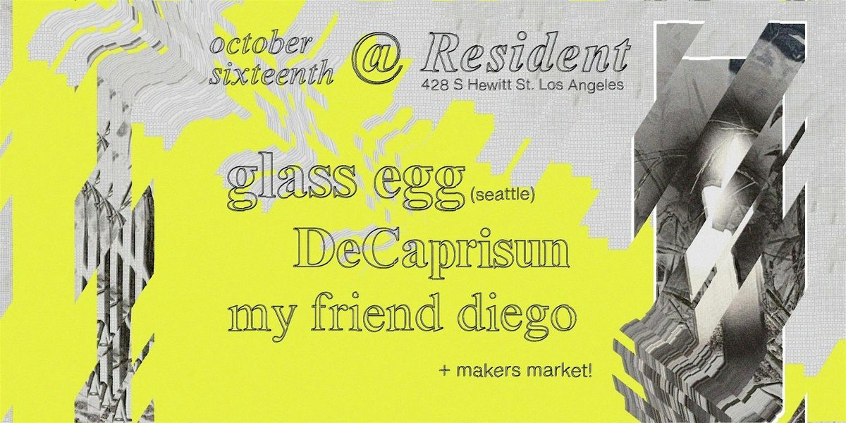 Glass Egg with DeCaprisun, & my friend diego LIVE
