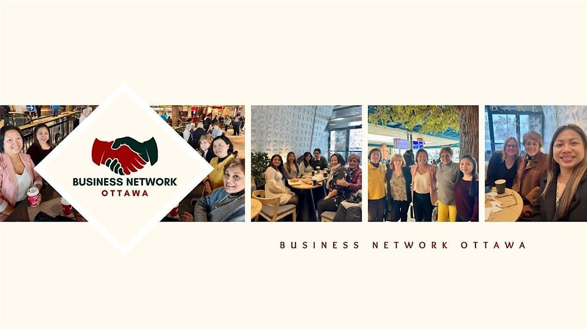 Business Network Ottawa - Meet & Mingle