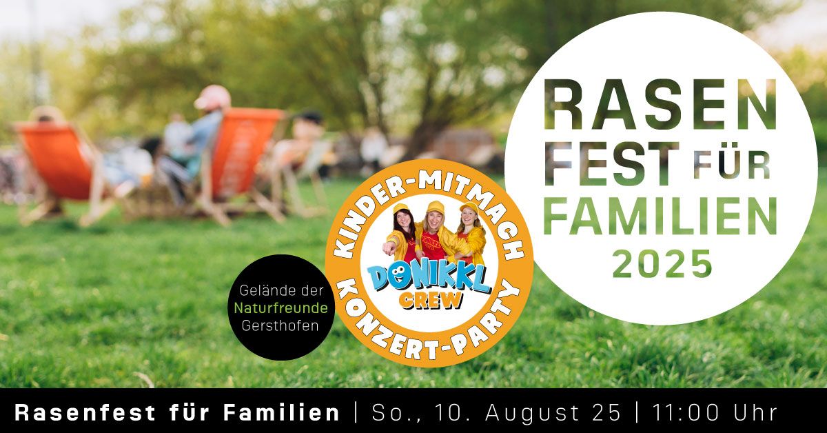 Rasenfest f\u00fcr Familien | mit Annalena, Mia und Chantal von der DONIKKL Crew