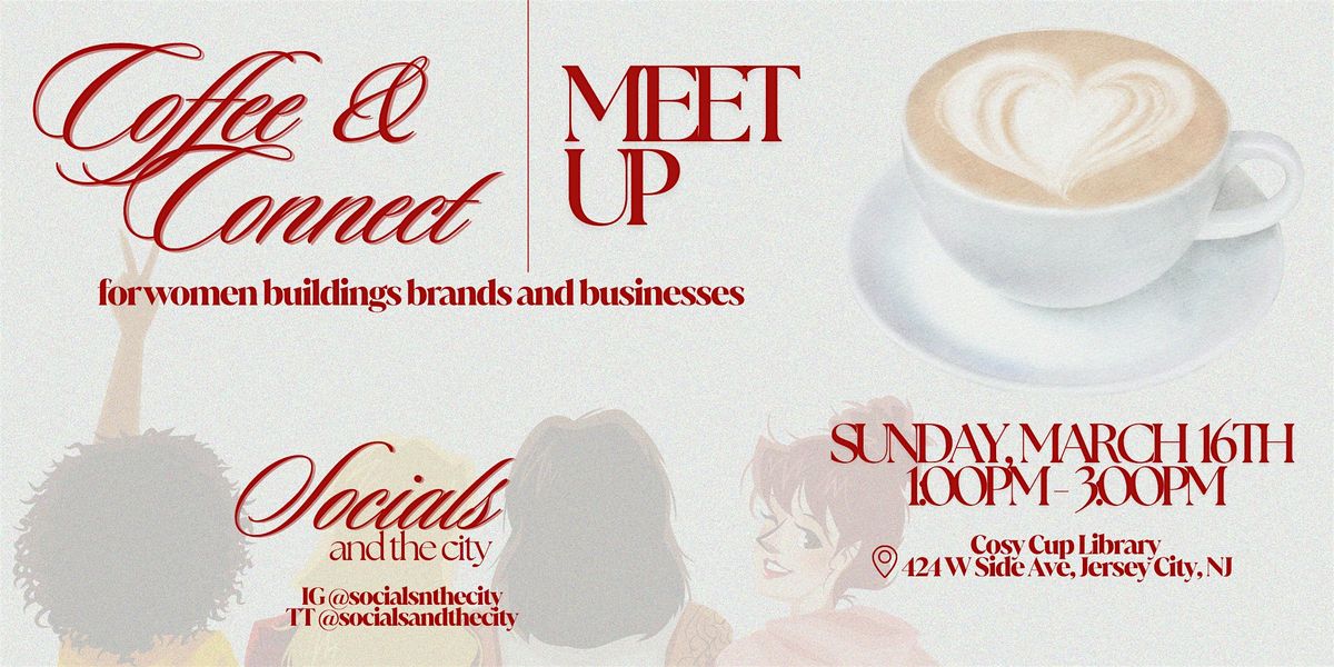 Coffee & Connect MeetUp