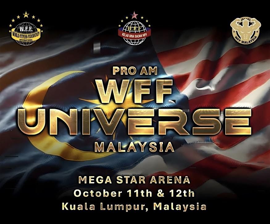 WFF UNIVERSE MALAYSIA 2025