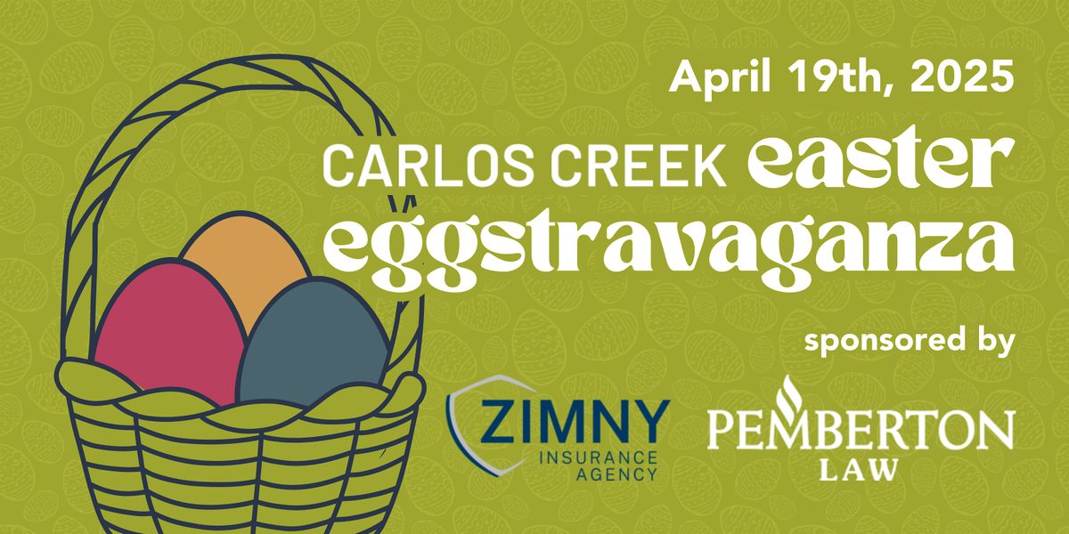 Carlos Creek Eggstravaganza Easter Egg Hunt - Free