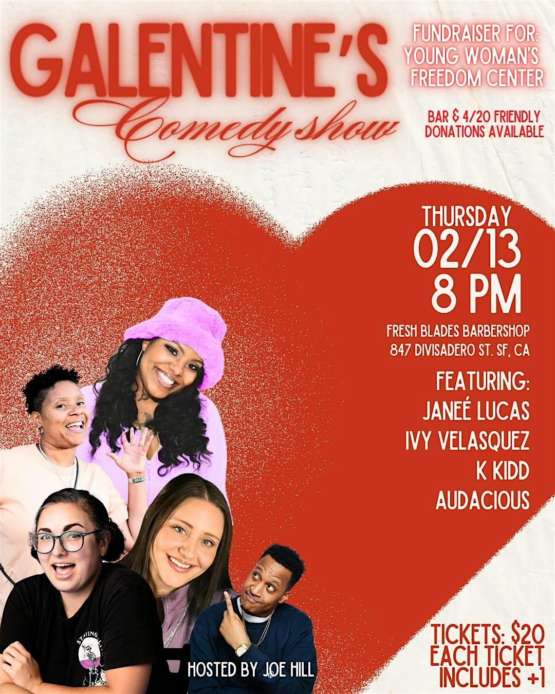 Galentine comedy show !