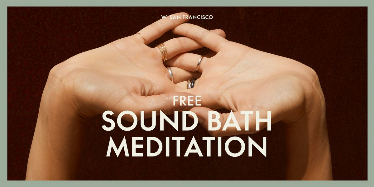 FREE SOUND BATH MEDITATION with Erica Nguyen