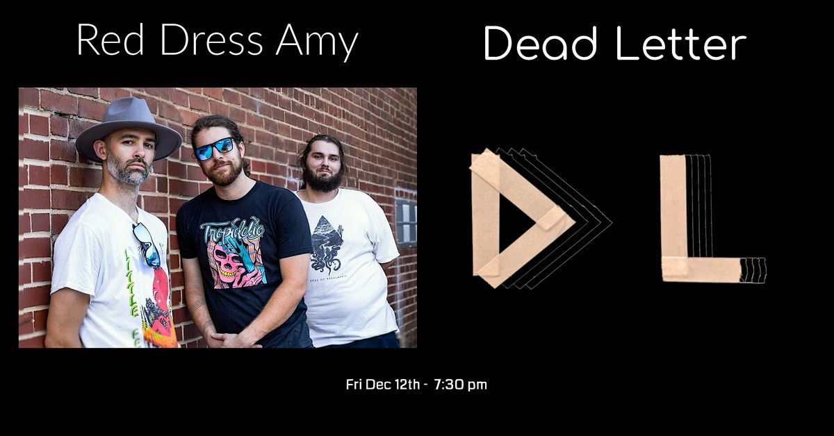 Red Dress Amy and Dead Letter