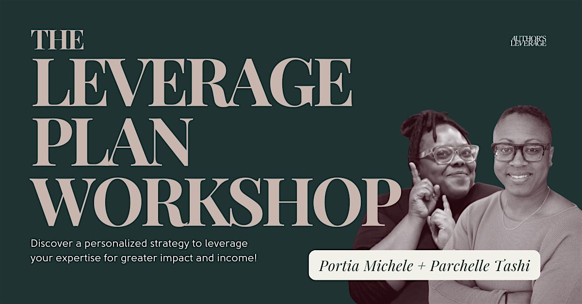 The Leverage Plan Workshop @ Hybrid\/Queendom (November 12)