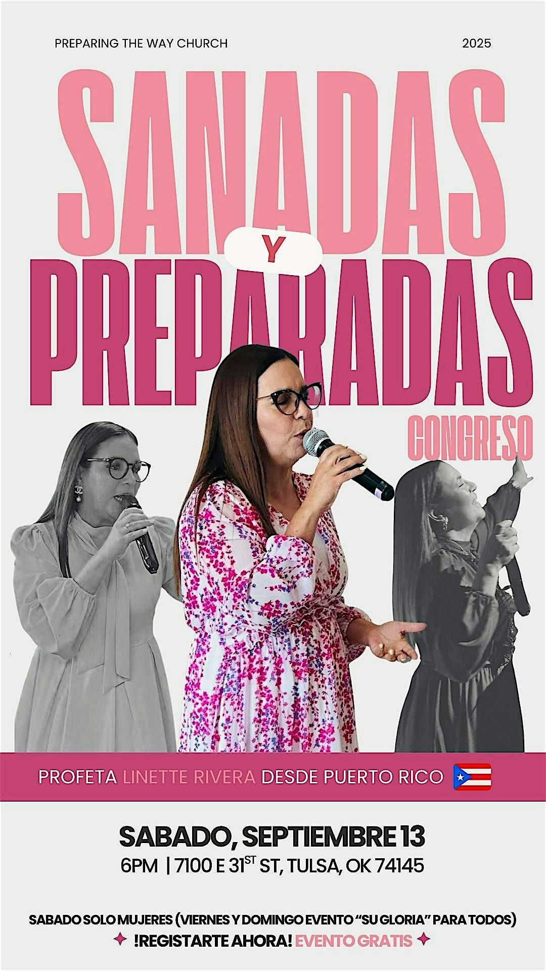 Sanadas Y Preparadas (Preparing the Way Iglesia)