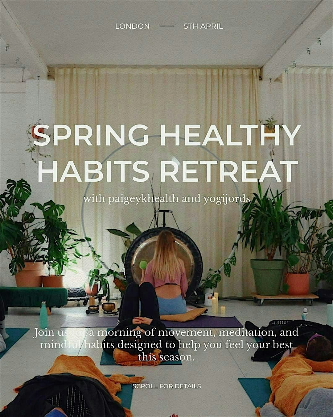 The Spring Healthy Habits Retreat