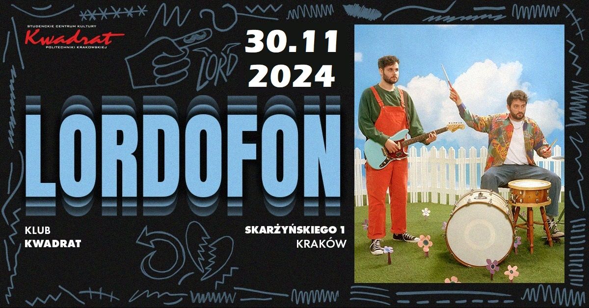 LORDOFON \/ 30.11.2024 \/ KLUB KWADRAT