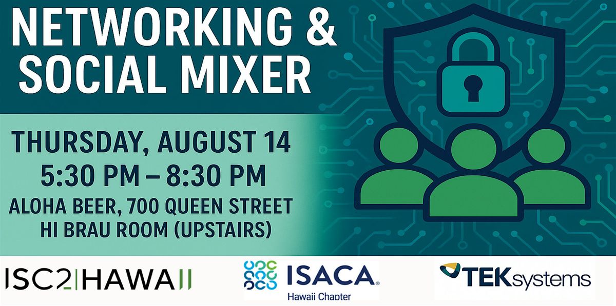 Cybersecurity Networking & Social Mixer
